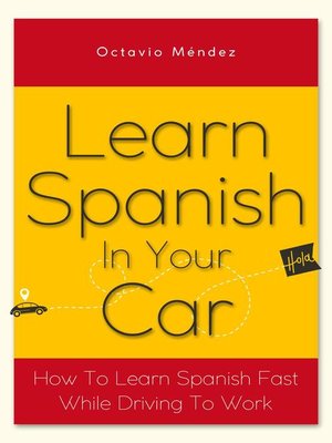 cover image of Learn Spanish In Your Car